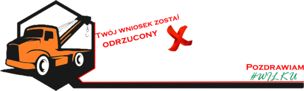 1974599526_wniosekodrzuconywilku.thumb.png.4b3ad175edf5f4d9d65c62743282203e.png