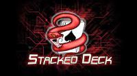 Stacked Deck