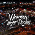 Warsaw-Night Racing